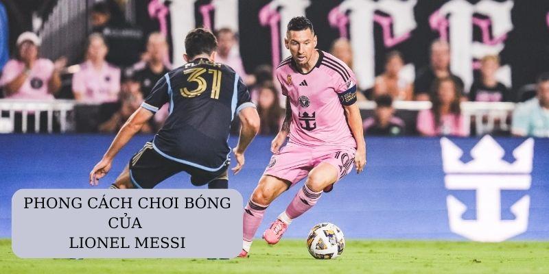 Lionel Messi có khả năng đi bóng thần sầu