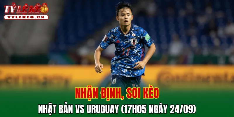 Soi kèo cuộc so tài Nhật Bản vs Uruguay