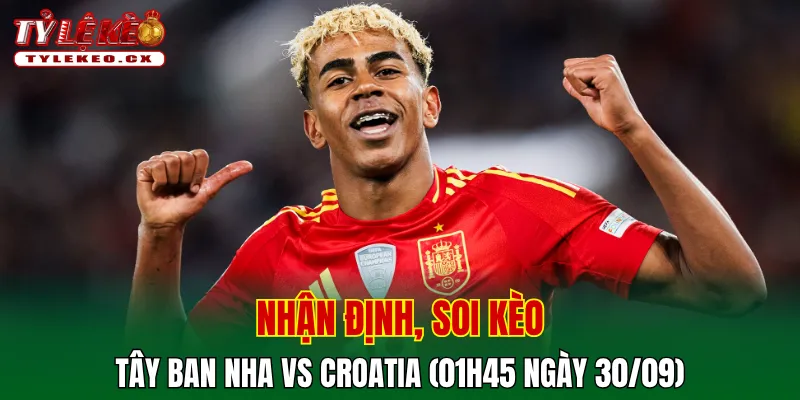 Soi kèo cuộc so tài Tây Ban Nha vs Croatia